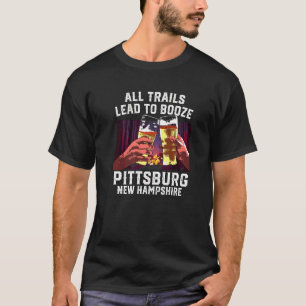 すべてのトレイルはブーズピッツバーグキャンピングニューハにつながる Tシャツ
