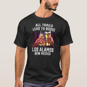 すべてのトレイルはブーゼロスアラモスキャンピングニューミーにつながる Tシャツ