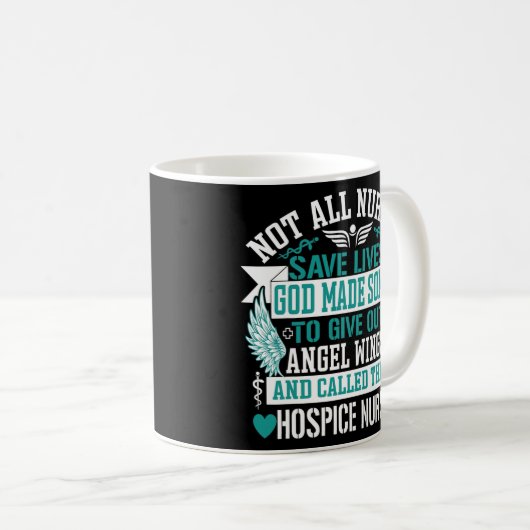すべてのナースが救ホスピスと呼ばれたわけではない コーヒーマグカップ (正面右)