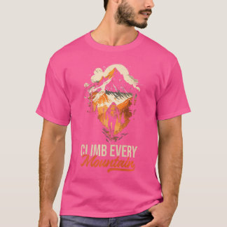 すべてのハイマウンテン自然冒険に登る Tシャツ
