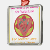 すべてのハートーホームフォーバレンタインアートプリント メタルオーナメント (左)