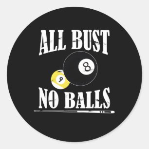 すべてのバストNo Ballsプールプレーヤービリヤード8ボールキュー ラウンドシール