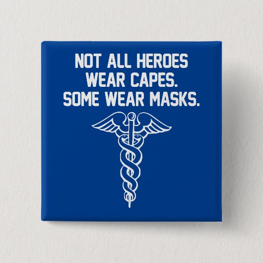 すべてのヒーロー衣服キャップ、いくつかの衣服は医療をマスク 缶バッジ (正面)