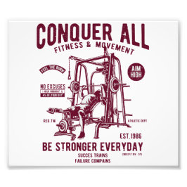 すべてのフィットネスを征服する毎日強くする フォトプリント           