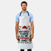 すべてのフットボールの試合を醜く見る可能性が最も高い エプロン (着用した状態)