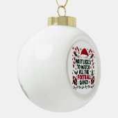 すべてのフットボールの試合を醜く見る可能性が最も高い セラミックボールオーナメント (左)