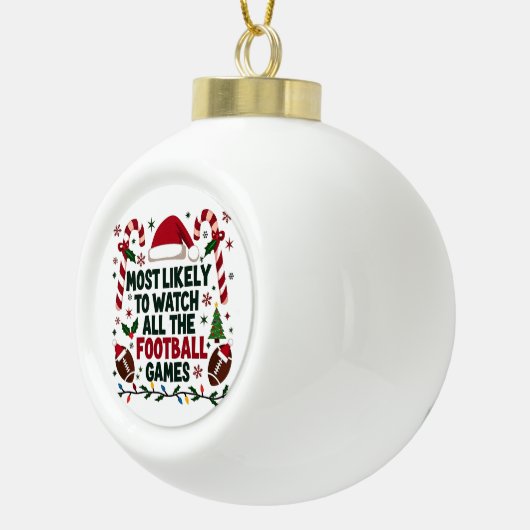 すべてのフットボールの試合を醜く見る可能性が最も高い セラミックボールオーナメント (右)