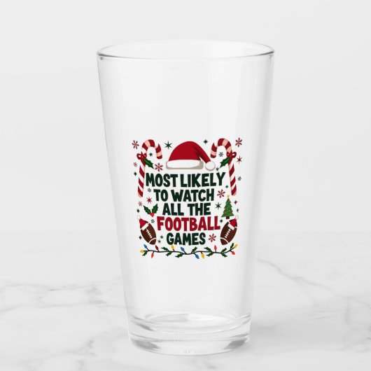 すべてのフットボールの試合を醜く見る可能性が最も高い タンブラーグラス (正面)