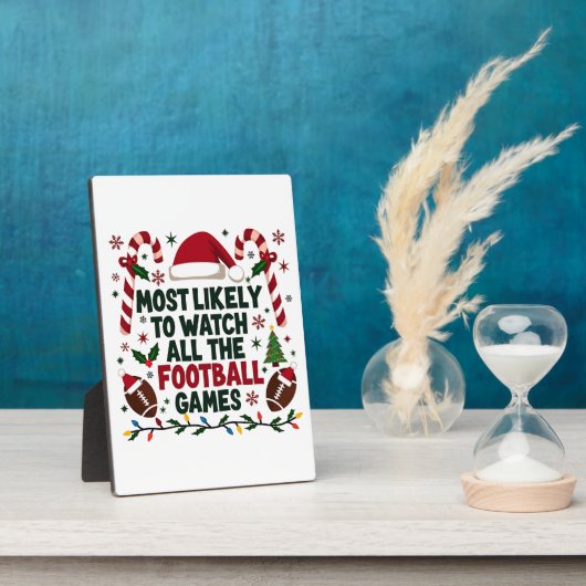 すべてのフットボールの試合を醜く見る可能性が最も高い フォトプラーク (側面)