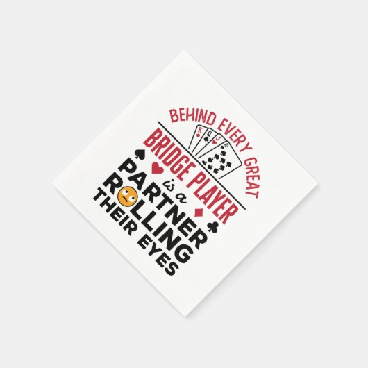 すべてのブリッジ素晴らしプレーヤーのおもしろいことわざ スタンダードカクテルナプキン (角)