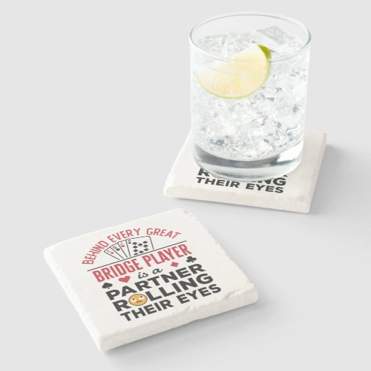 すべてのブリッジ素晴らしプレーヤーのおもしろいことわざ ストーンコースター (横)