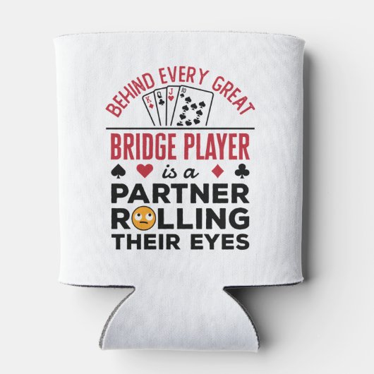 すべてのブリッジ素晴らしプレーヤーのおもしろいことわざ 缶クーラー (裏面)