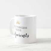 すべてのプリンセスは写真と神の親を必要 コーヒーマグカップ (正面左)