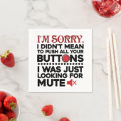 すべてのボタンを皮肉な謝罪に押し付けてごめんなさい スタンダードカクテルナプキン (インサイチュ)