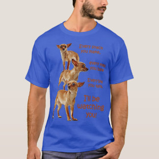 すべての一口空腹の犬Chihuahua取る Tシャツ