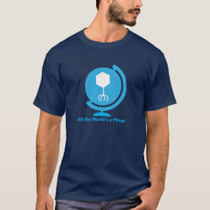 すべての世界はバクテリオファージのTシャツです Tシャツ