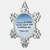 すべての事はピリピ4:13を通してできる スノーフレークピューターオーナメント (右)