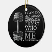 すべての事を行うことができる重量挙げジムキリスト教聖書 セラミックオーナメント (左)