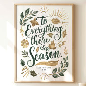 すべての人々に季節がある:エクレシアテス3:11 ポスター