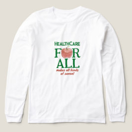 すべての人々のための医療はあらゆる意味で理にかなっている トライブレンドＴシャツ