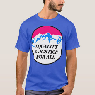 すべての人々の平等と正義 Tシャツ