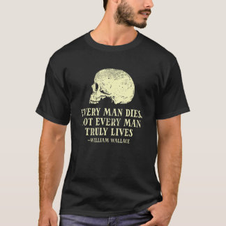 すべての人が死ぬ全ての人が本当に生きている – Wi Tシャツ