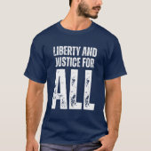 すべての人のための自由と正義デモ Tシャツ (正面)