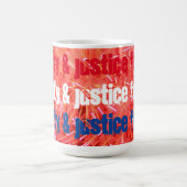 「すべての人のための自由と正義」 - Mug コーヒーマグカップ (中央)