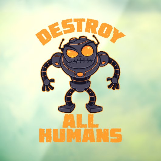 すべての人間のロボットを怒破壊する ウィンドウサイン (シート3)