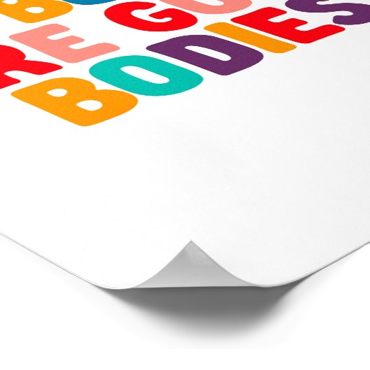 すべての体は良い体体陽性引用文I ポスター (角)