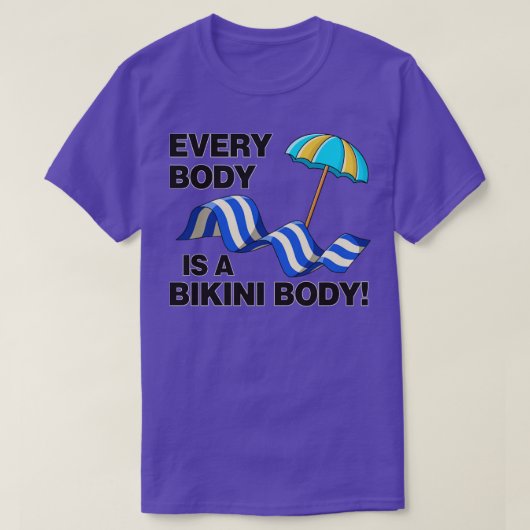 すべての体ビキニ体自己愛1 Tシャツ (デザイン正面)