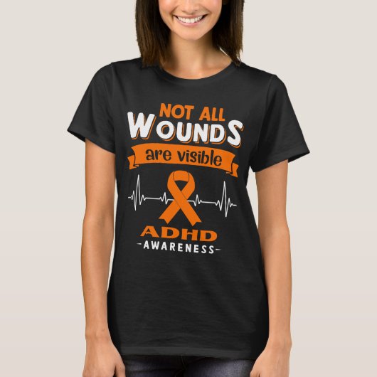 すべての傷が目に見えるADHD認識度 Tシャツ (正面)