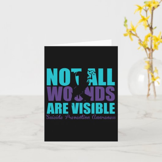 すべての傷が自殺を防ぐ戦争を目に見えるわけではない カード (黄色い花)