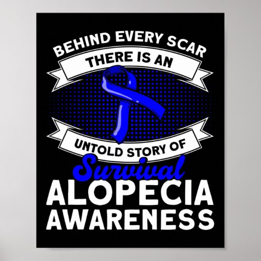 すべての傷跡の後ろに語らない物語のサポートAlopecia Aw ポスター (正面)