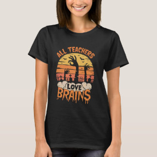すべての先生は脳が好き ハロウィンの先生のための面白いギフト Tシャツ