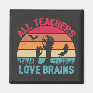 すべての先生はLove Brains面白いハロウィーン マグネット