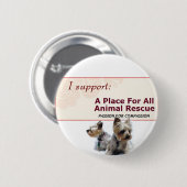 すべての動物の救助ボタンのための場所 缶バッジ (正面&裏面)