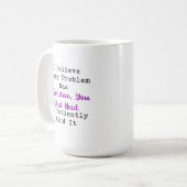 すべての問題には解決策がある 忍耐強く見つけよう コーヒーマグカップ (正面左)