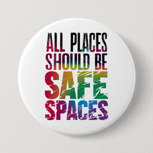 すべての場所がLGBTQプライド月間のセーフスペースであるべき 缶バッジ