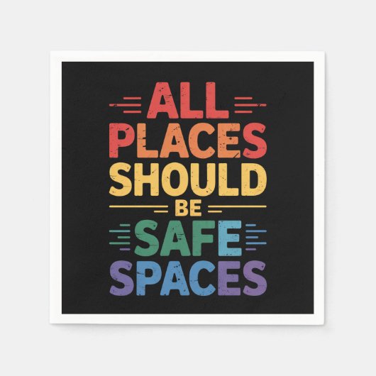 すべての場所は安全な宇宙である必要があるLGBTQゲイプライド スタンダードカクテルナプキン (正面)