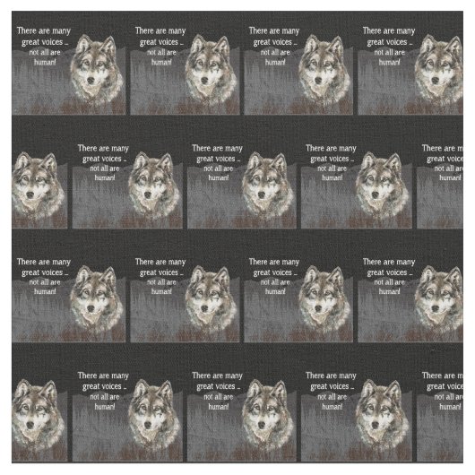 すべての声ヒューマンウルフ感動的引用文 ファブリック (クローズアップ)