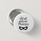 すべての女の子がプリンセスボタンではないです 缶バッジ (正面&裏面)