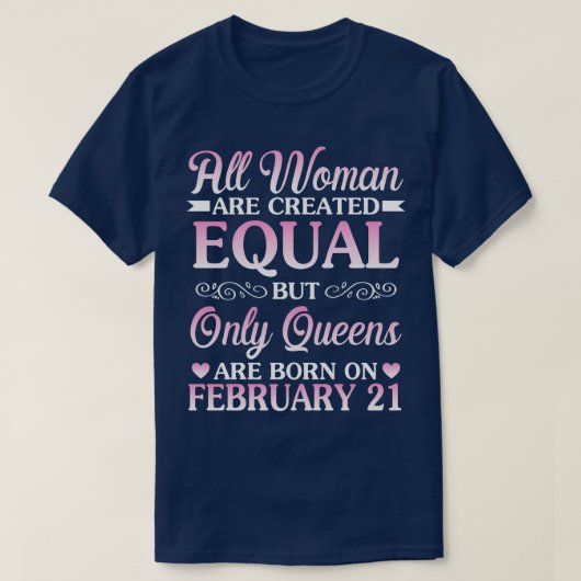 すべての女性は平等に作成され、唯一の女王はボー Tシャツ (デザイン正面)