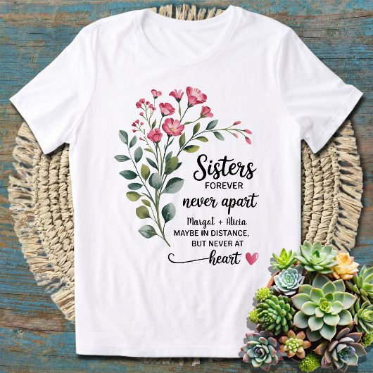 すべての姉妹にとって永遠に意味のある姉妹の贈り物 Tシャツ