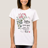 すべての姉妹にとって永遠に意味のある姉妹の贈り物 Tシャツ (正面)
