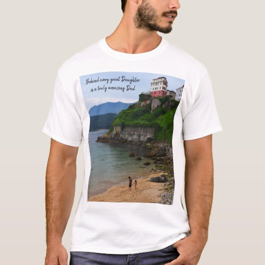 すべての娘素晴らしの背後に本当に素晴らしいパパ Tシャツ (正面)