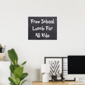 すべての子どもたちに無料の学校給食を ポスター (ホームオフィス)