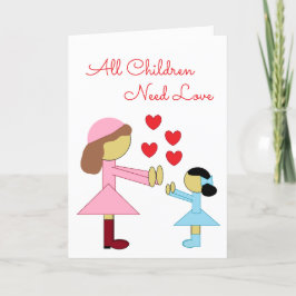 すべての子供が愛を必要とする：白空白の カード