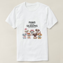 すべての季節にパウズを: ホリデーエディション Tシャツ