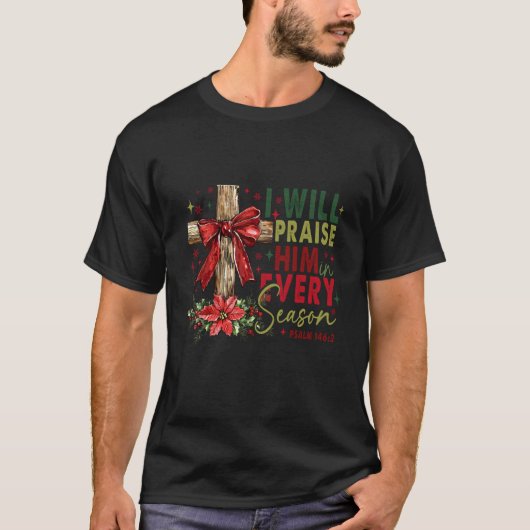 すべての季節に主を賛美する 十字架と弓の花 Tシャツ (正面)